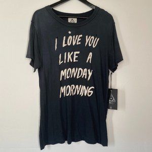 UNIF I Love You Like A Monday Morning Unisex Tee